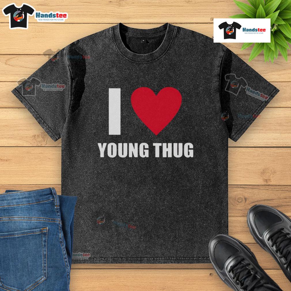 Good I Love Young Thug washed t-shirt featuring bold graphic design and soft fabric, perfect for casual streetwear.