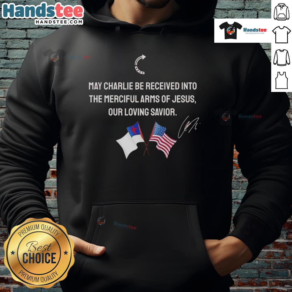 Christian American flag hoodie featuring 'Good May Charlie Be Received Into The Merciful Arms Of Jesus Our Loving Savior'