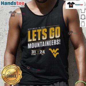 Good West Virginia Mountaineers vs Pitt Panthers 2025 tank top featuring a bold 'Let's Go Score' design.