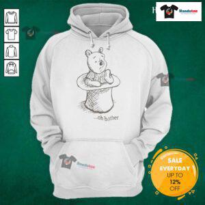 Cozy 'Good Winnie The Pooh Oh Bother Hoodie' featuring a playful design inspired by the beloved character.