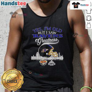 Good Yes I'm Old But I Saw Baltimore Ravens Greatness tank top featuring Super Bowl skyline and helmet design.
