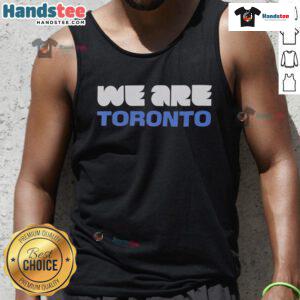 Hot We Are Toronto World Cup 2026 tank top featuring vibrant design and bold graphics celebrating Toronto's soccer spirit.