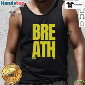 Breath Psalm 150 tank top from Nice 2819 store, featuring a stylish design perfect for casual wear and spiritual expression.