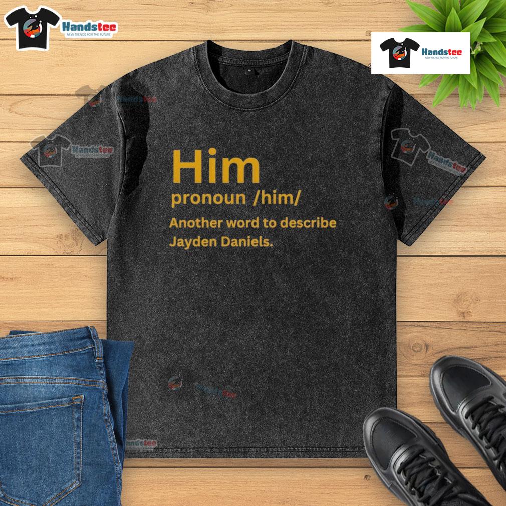 Jayden Daniels wearing a washed t-shirt with 'Him' pronoun design, showcasing a stylish and inclusive fashion choice.