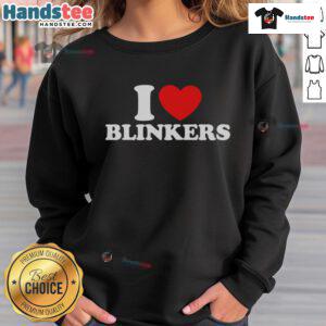 Stylish 'Nice I Love Blinkers' sweatshirt featuring a trendy design, perfect for casual wear and blinkers enthusiasts.