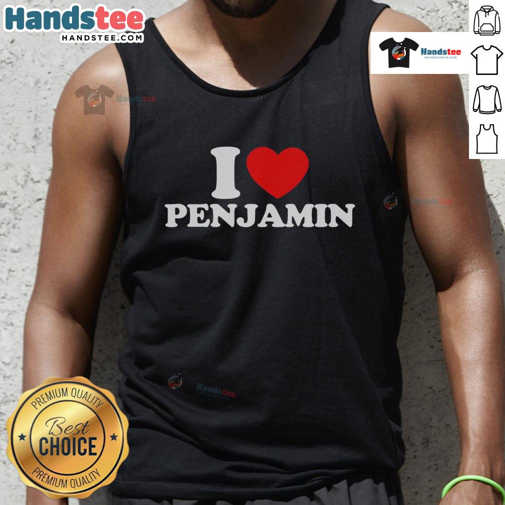Stylish Nice I Love Benjamin tank top featuring bold graphics and a trendy design for casual summer wear.