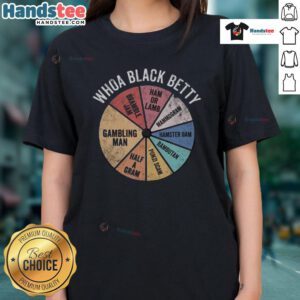 Nice Whoa Black Betty Ladies Tee featuring a stylish design, perfect for casual wear and expressing individual style.
