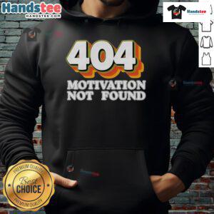 Alt Text: Funny 'Motivation Not Found' hoodie for computer programmers, perfect for tech enthusiasts and casual wear.