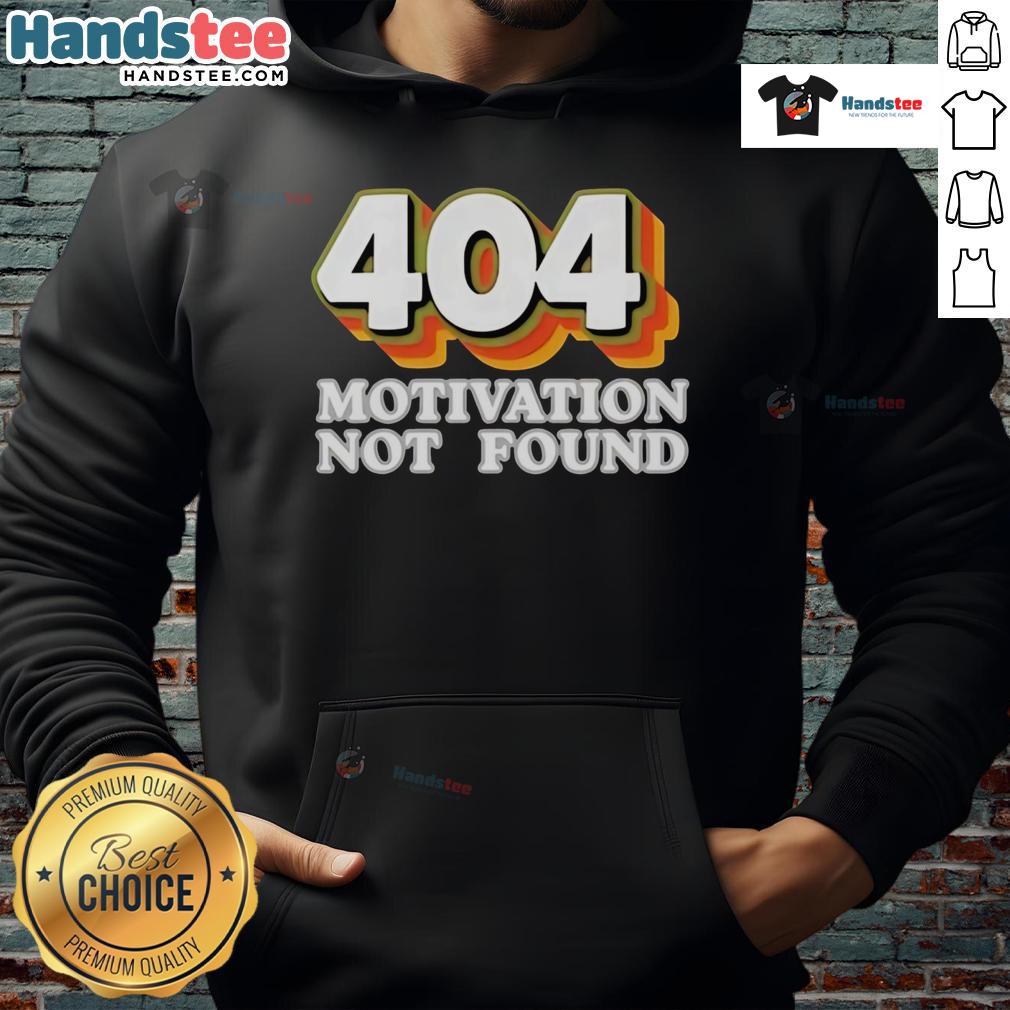 Alt Text: Funny 'Motivation Not Found' hoodie for computer programmers, perfect for tech enthusiasts and casual wear.