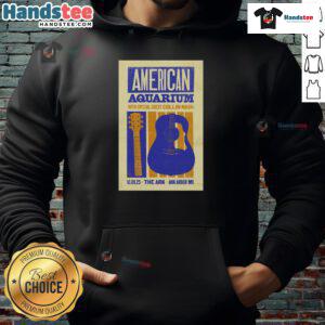 Alt Text: Official American Aquarium poster for the Oct 1st, 2025 show at The Ark, Ann Arbor, Michigan, featured on a hoodie.