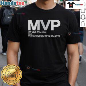 Alt Text: Official Becky Hammon MVP The Conversation Starter T-Shirt featuring bold graphics and a stylish design for fans.