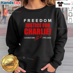 Alt Text: Official Freedom Justice for Charlie Kirk 1993-2025 red signature tribute sweatshirt featuring bold lettering.