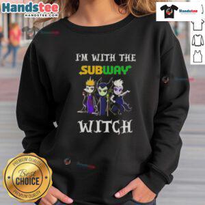 Alt Text: Official I'm With The Subway Witch Villains Halloween Sweatshirt featuring a spooky design perfect for Halloween festivities.