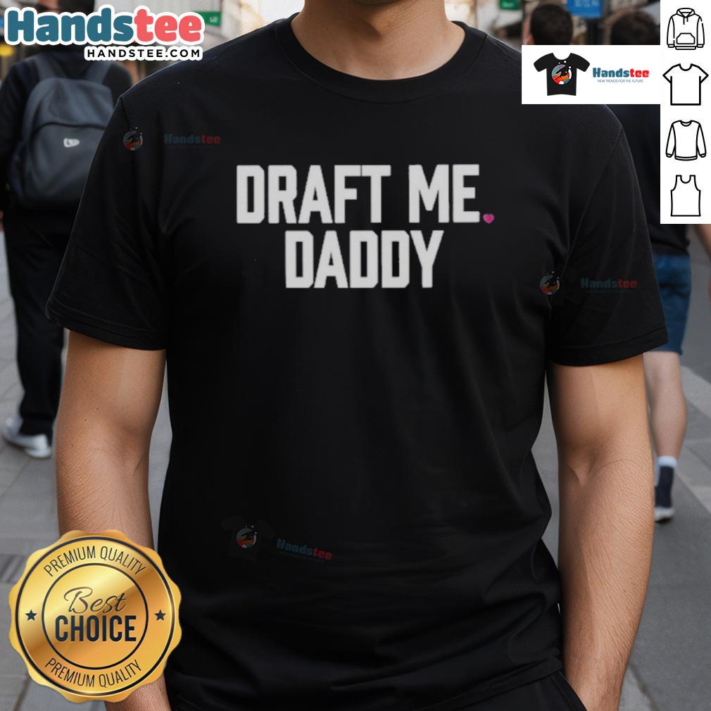 Official Kayla Malecc Draft Me Daddy T-Shirt featuring a bold, stylish design perfect for fans and casual wear.