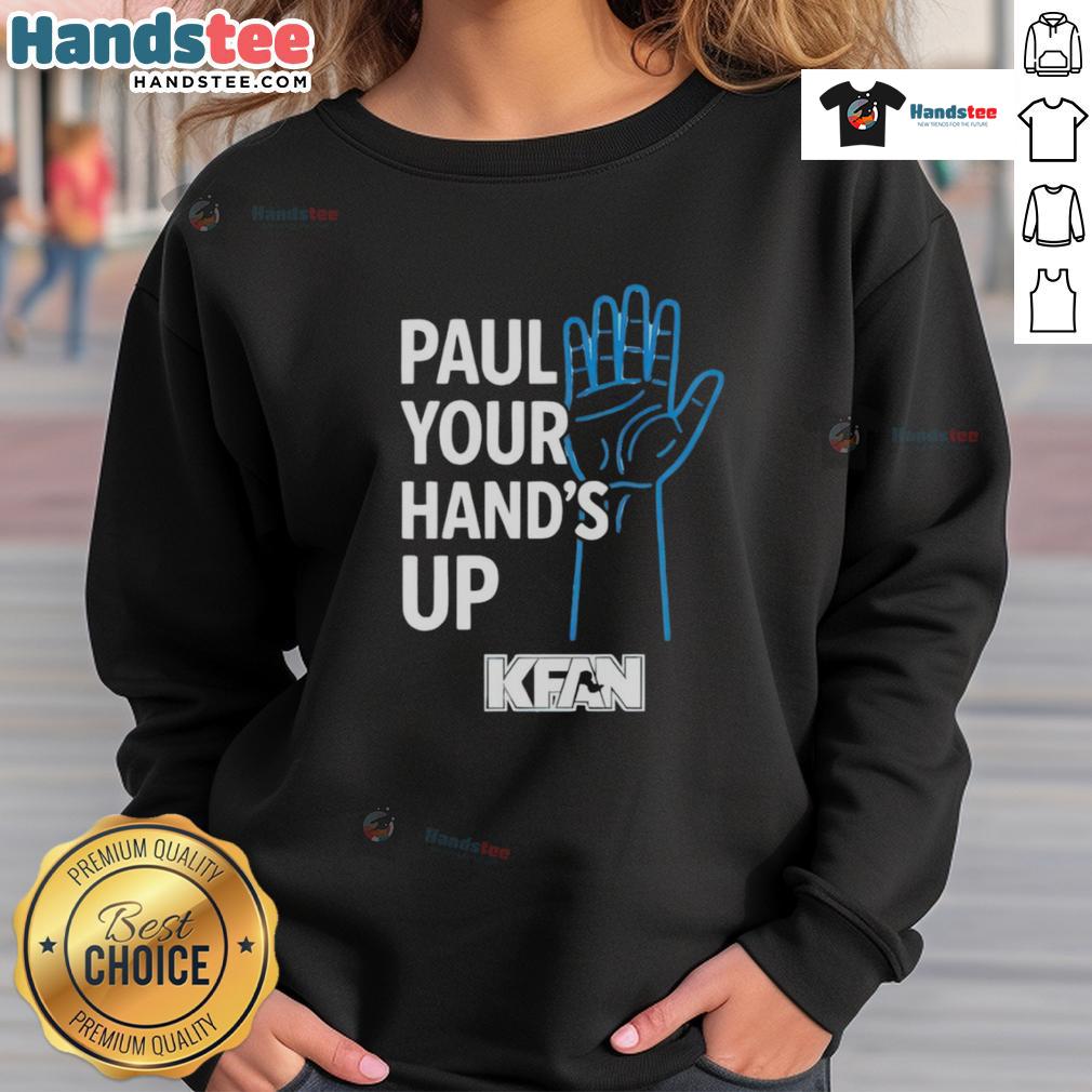 Official Paul Your Hands Up Kfan sweatshirt featuring bold graphics and a comfortable fit, perfect for fans and casual wear.