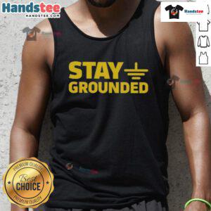 Official Stay Grounded Tank Top featuring a stylish design, perfect for casual wear and fitness activities.