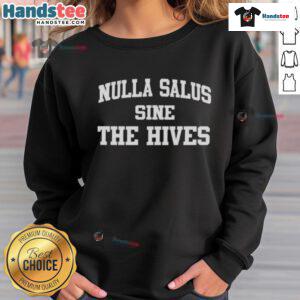 Alt Text: Original Nulla Salus Sine The Hives sweatshirt featuring unique design and vibrant colors, perfect for fans.