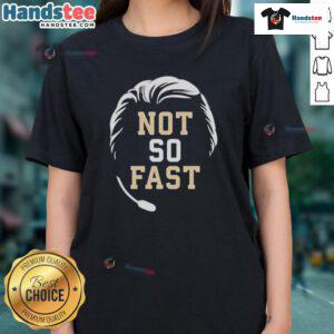 Top Mike Norvell Florida State Seminoles Not So Fast Ladies Tee featuring vibrant team colors and stylish design.