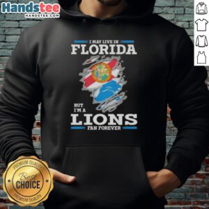 Alternative view of Awesome I May Live In Florida But I'm A Lions Fan Forever T-Shirt