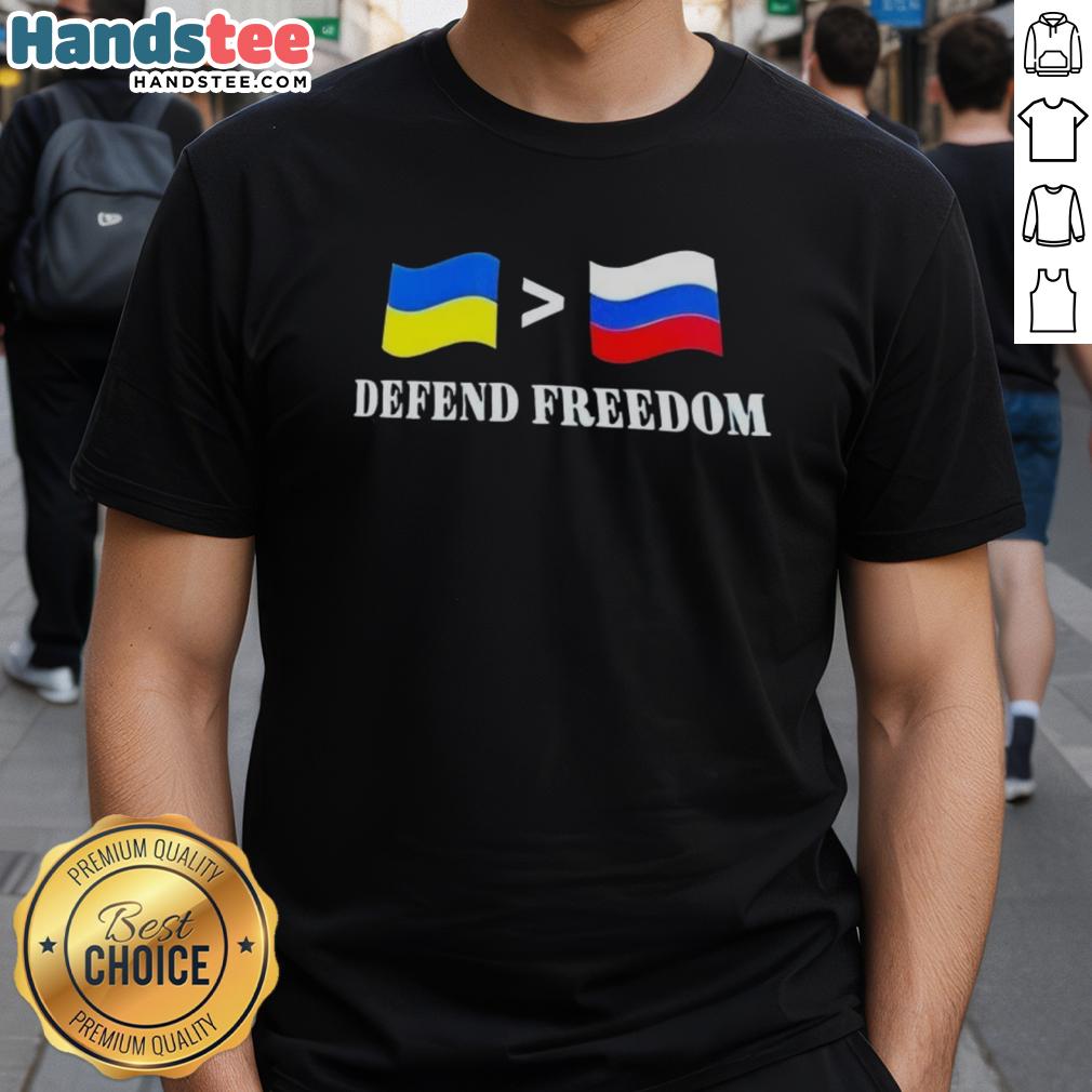 Good Ukraine Greater Than Russia Flag Defend Freedom T-Shirt showcasing a bold design promoting support for Ukraine.