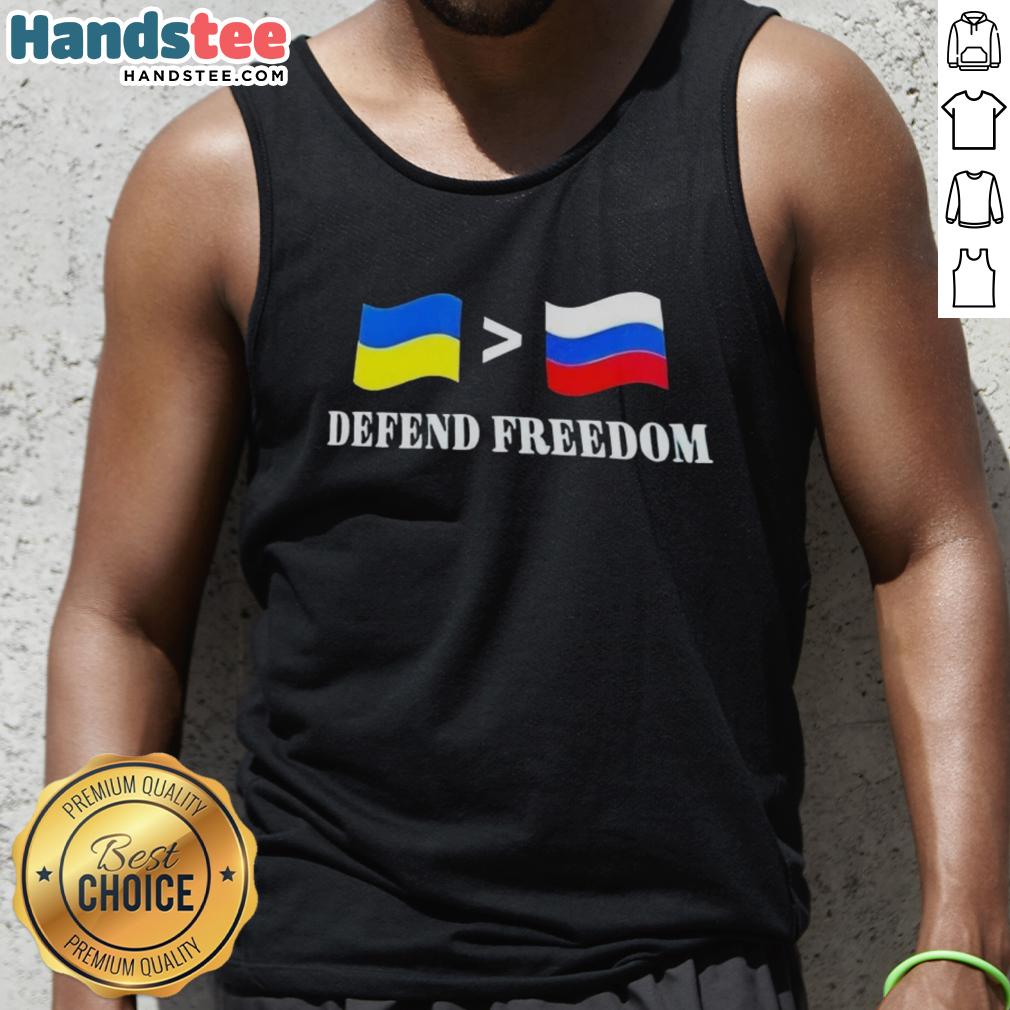 Good Ukraine Greater Than Russia Flag Defend Freedom Tank Top design showcasing patriotism and support for Ukraine.