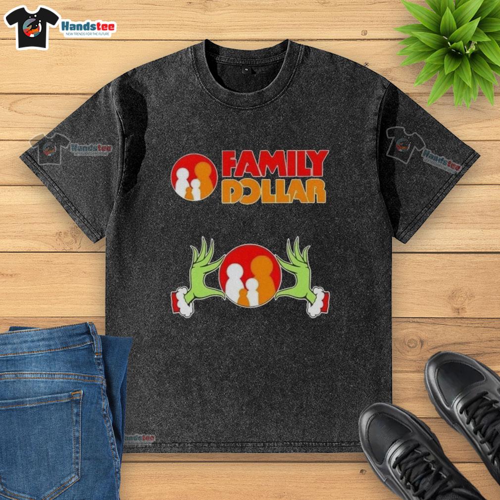 Nice Grinch Hands Love Family Dollar Christmas Washed T-Shirt featuring festive design for holiday celebrations.