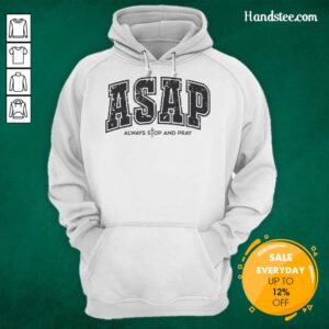 Official Christian Prayer hoodie featuring 'Always Stop and Pray' design, perfect for faith-inspired fashion.