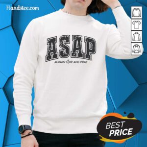 Alt Text: Cozy Official Christian Prayer Sweatshirt featuring Always Stop And Pray design for faith-inspired fashion.