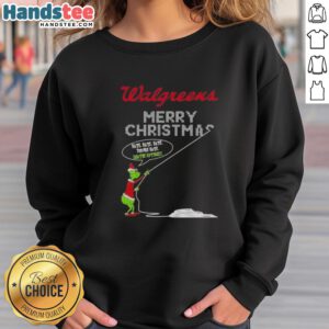 Original Grinch X Walgreens Merry Christmas sweatshirt featuring 'Hate Hate Hate, Loathe Entirely' design for festive fun.