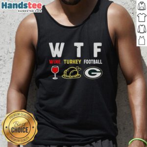 Nice Wine Turkey Green Bay Packers Football Thanksgiving Tank Top featuring festive design for game day celebrations.