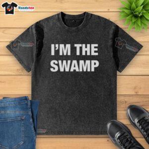 Original I'm The Swamp Washed T-Shirt in soft cotton, featuring a unique swamp-themed design, perfect for casual wear.