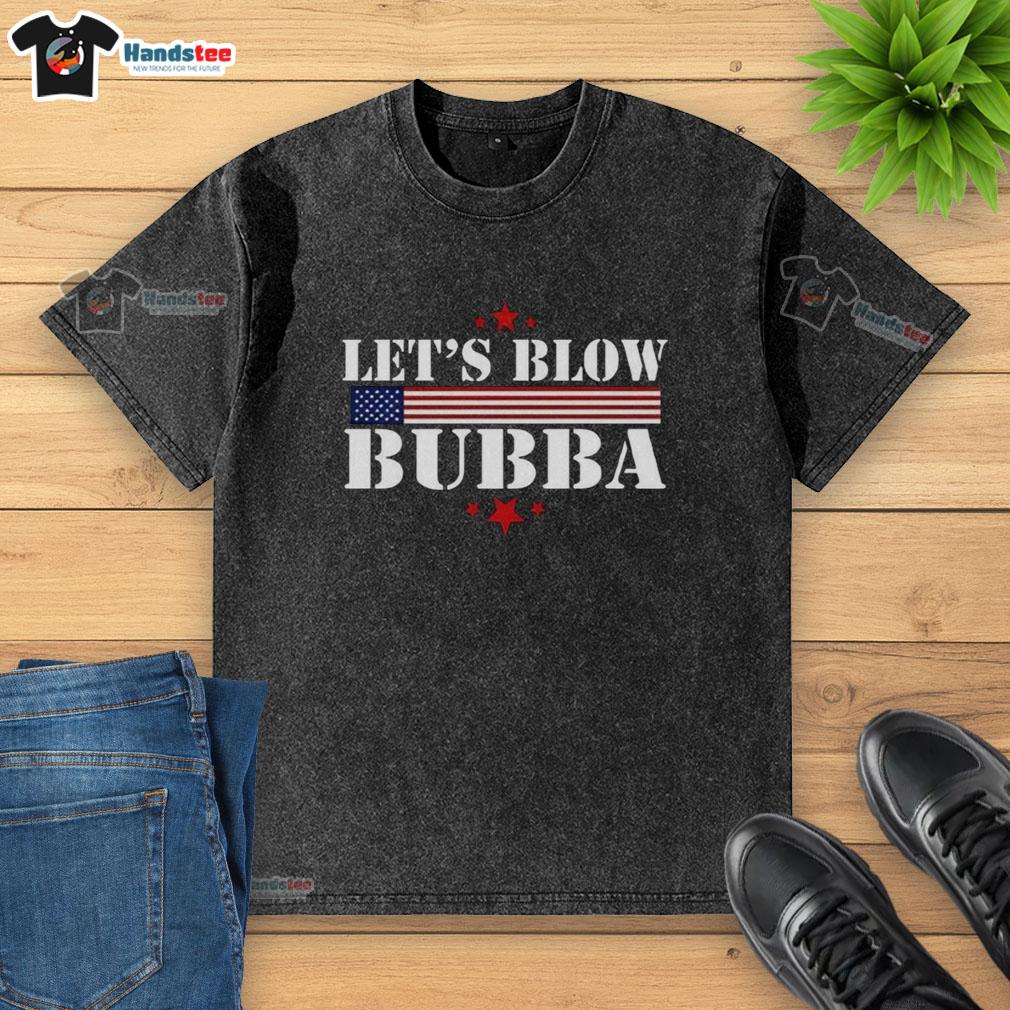 Original Let's Blow Bubba Trump washed t-shirt featuring a playful graphic and vibrant colors, perfect for casual wear.