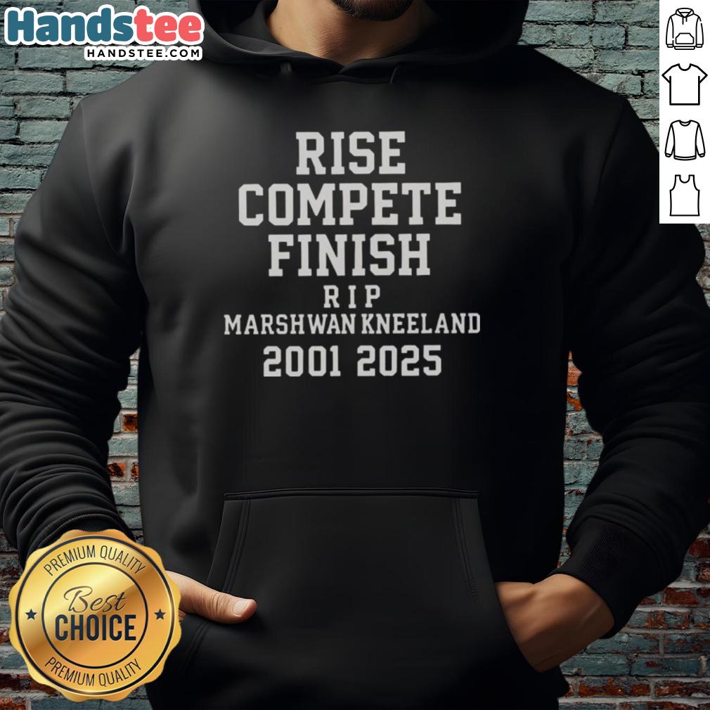 Original Marshawn Kneeland Rise Compete Finish Rip Hoodie 2001-2025 displayed in vibrant colors and stylish design.