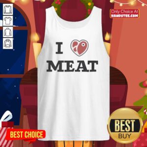 Alt Text: Funny tank top with 'I Love Meat' slogan, perfect for meat lovers and BBQ enthusiasts.
