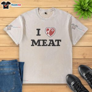 Awesome I Love Meat Funny Washed T-Shirt featuring a humorous meat lover design perfect for casual wear.