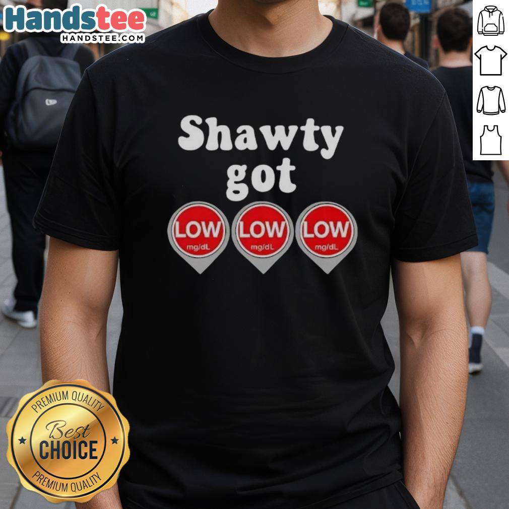 Alt Text: Awesome Shawty Got Low Diabetes T-Shirt featuring fun graphics and a catchy phrase, perfect for diabetes awareness.