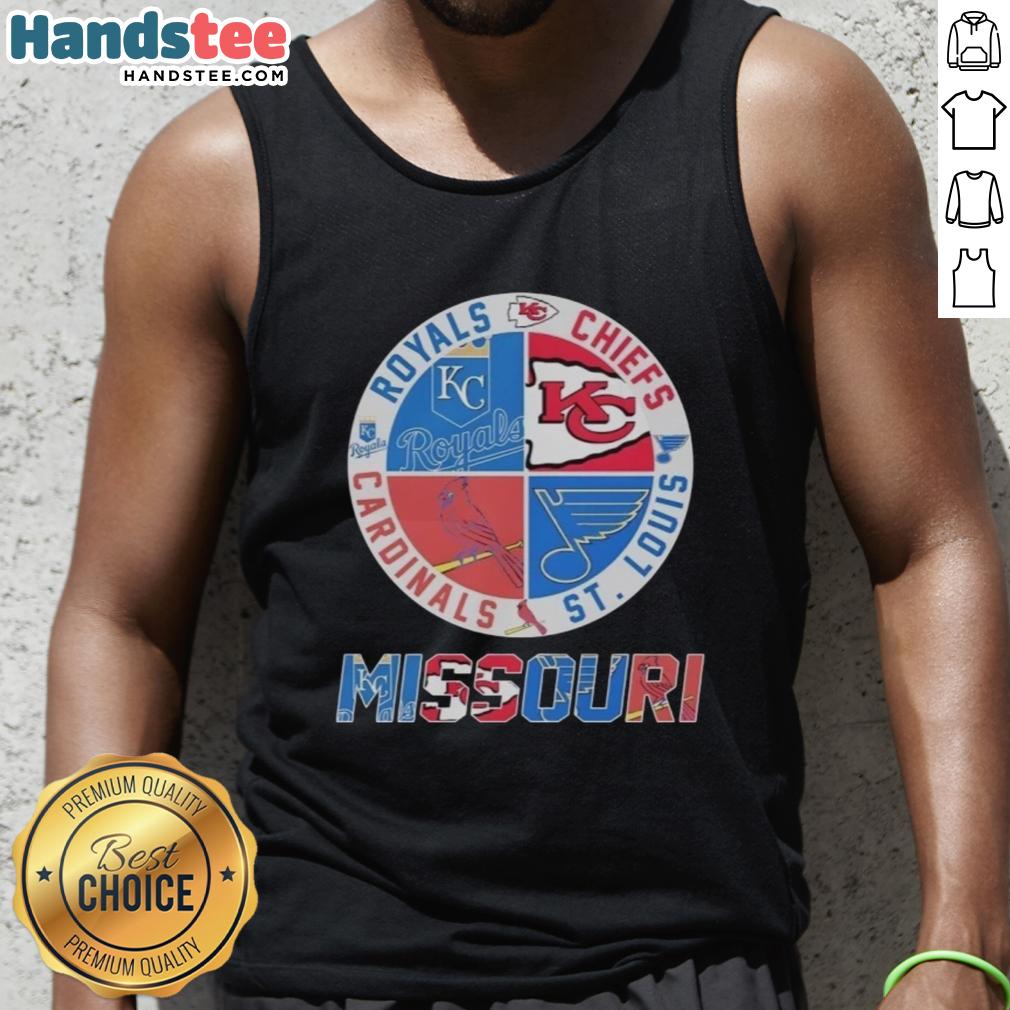 Good Missouri tank top featuring Kansas City Chiefs, Royals, St. Louis Cardinals, and Blues logos for sports fans.