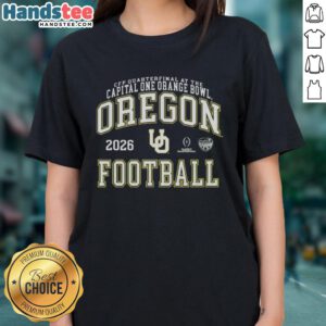 Good Oregon Ducks Football CFP Quarterfinal at the Capital One Orange Bowl 2026 Ladies Tee featuring team colors and logo.