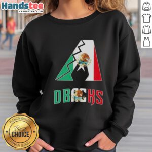 Happy Arizona Diamondbacks baseball sweatshirt featuring vibrant Mexican flag design, perfect for fans and casual wear.