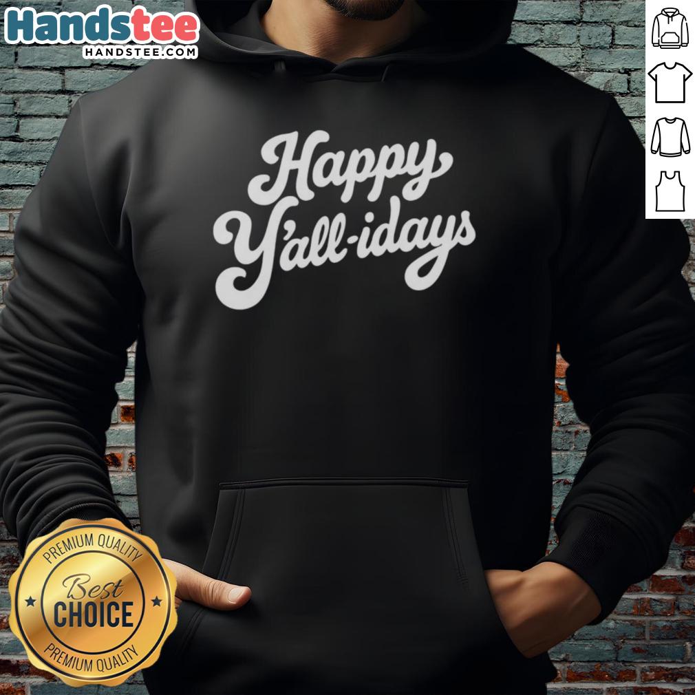 Cozy Happy Y'all Holidays hoodie displayed on a wooden backdrop, perfect for festive winter celebrations.
