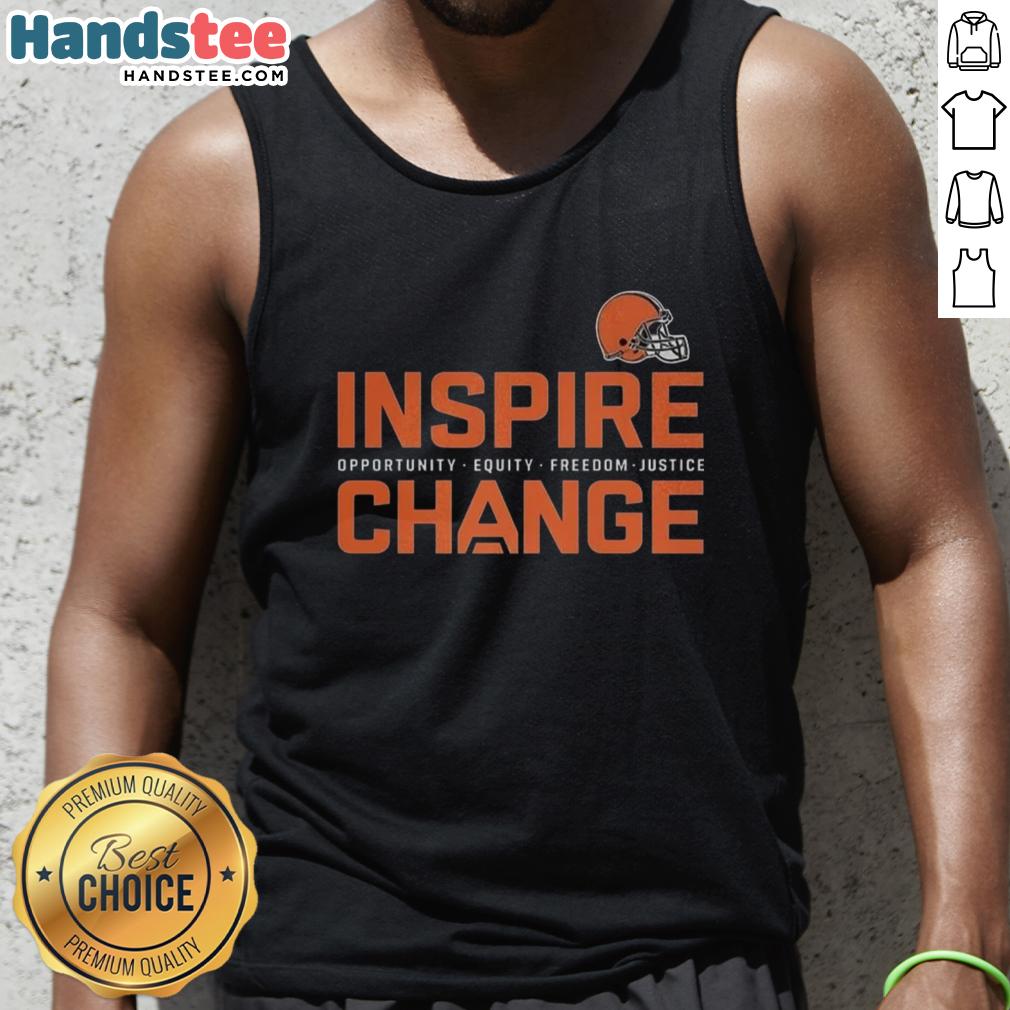 Hot Cleveland Browns tank top promoting change, opportunity, equity, and justice in football and community.