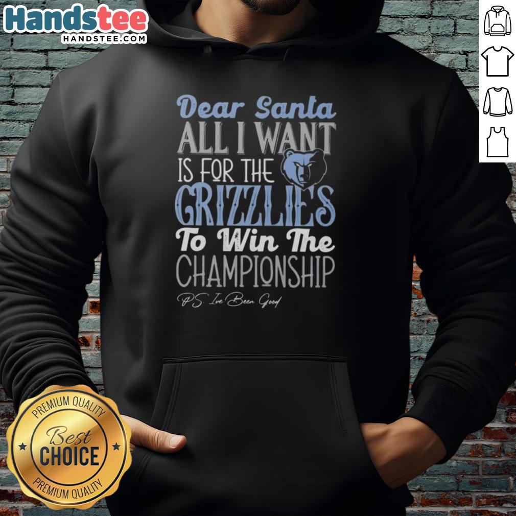 Hot Dear Santa hoodie featuring 'All I Want Is For The Memphis Grizzlies To Win The Championship' design.