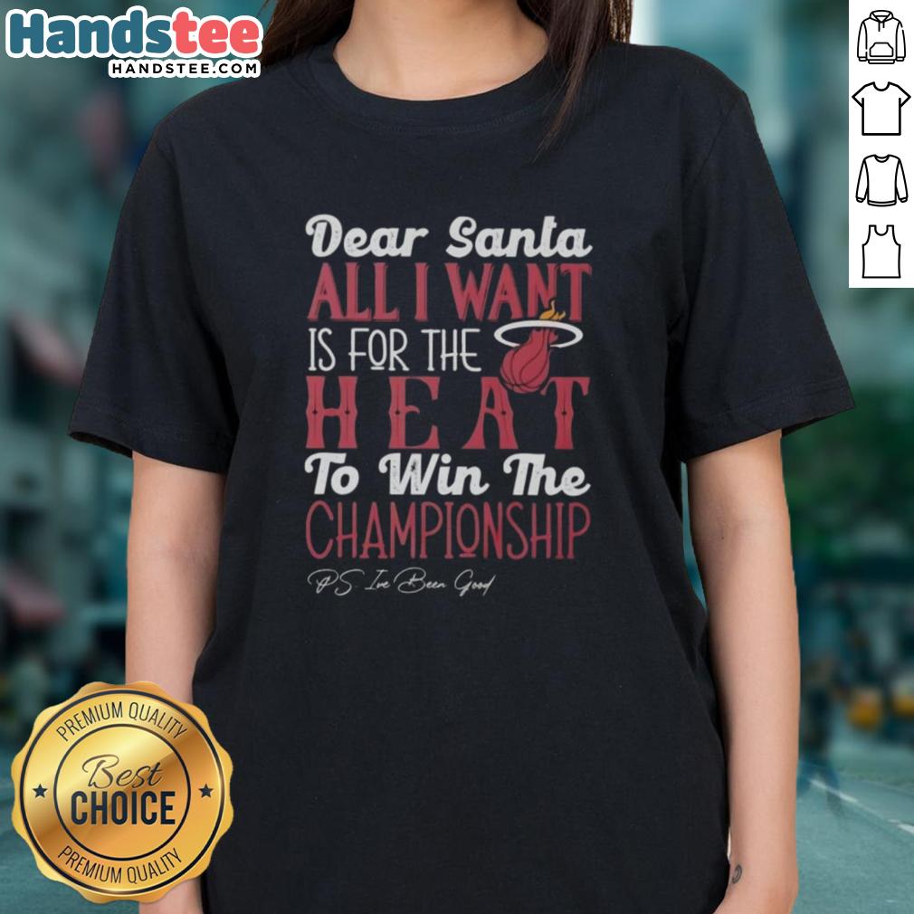 Hot Dear Santa Ladies Tee featuring Miami Heat logo, perfect for fans wishing for a championship win this season.