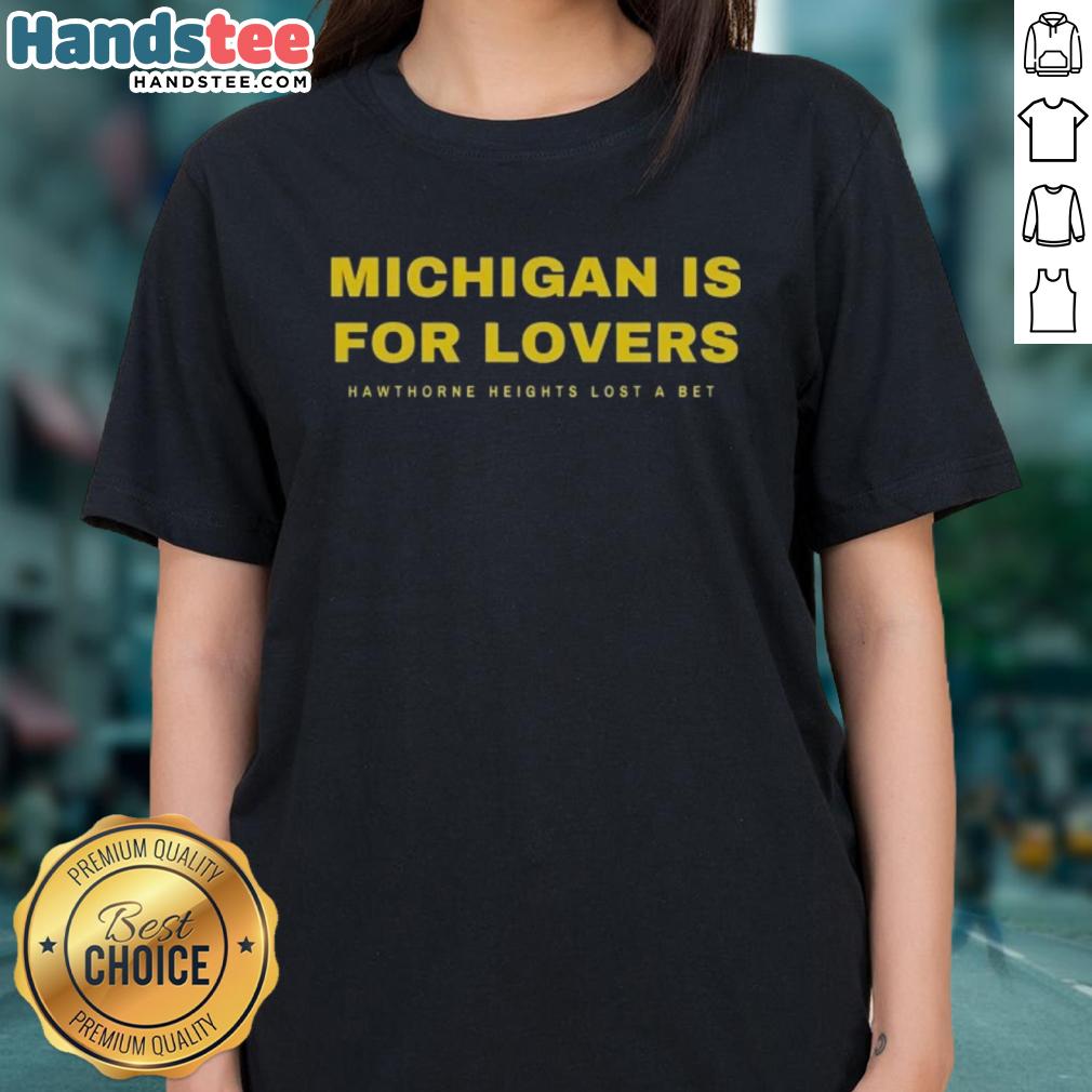 Hot Michigan Wolverines is For Lovers tee by Hawthorne Heights, perfect for fans showcasing Wolverine pride.