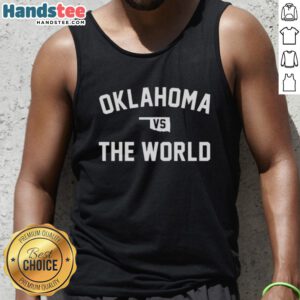 Stylish Hot Oklahoma Vs The World Tank Top showcased on a mannequin, perfect for casual summer outfits.