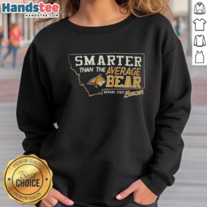 Alt Text: Hot Montana State Bobcats sweatshirt featuring a stylish bear graphic, perfect for fans and casual wear.