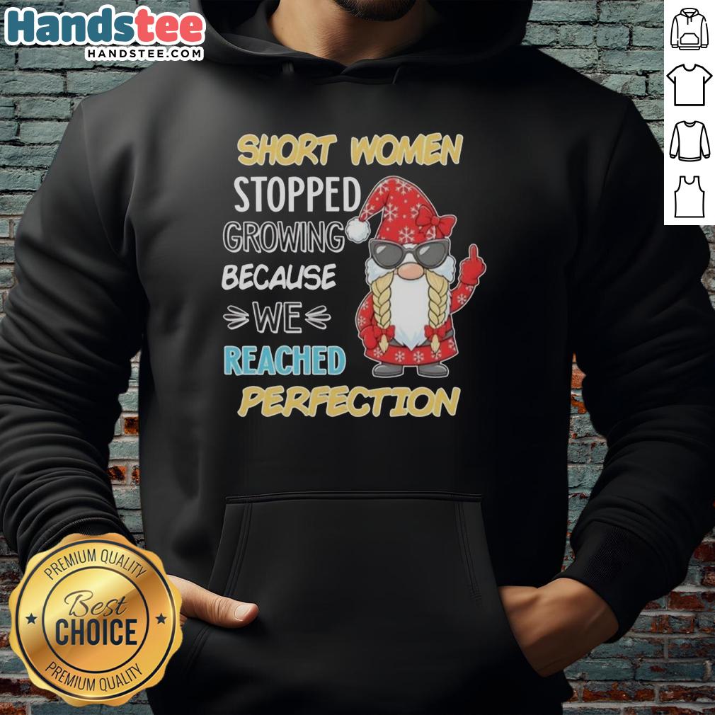 Short women in a cozy Nice Gnome hoodie, showcasing a fun and stylish look for those who have stopped growing.