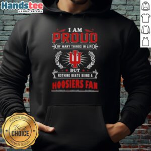 Indiana Hoosiers fan hoodie with 'Proud of Many Things' slogan, perfect for showing team spirit and loyalty.