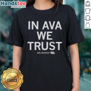 Nice in Ava Zediker Trust Tee for Ladies featuring stylish design and comfortable fit, perfect for casual wear.
