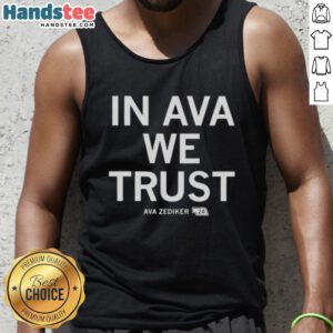 Stylish Ava Zediker tank top featuring 'In Ava Zediker We Trust' design, perfect for casual summer outfits.
